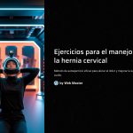 1 Ejercicios para el manejo de la hernia cervical